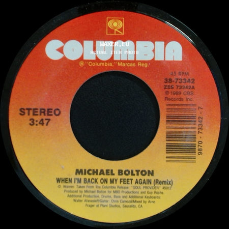 Michael Bolton - When I'm Back On My Feet Again (Remix) / Walk Away side A
