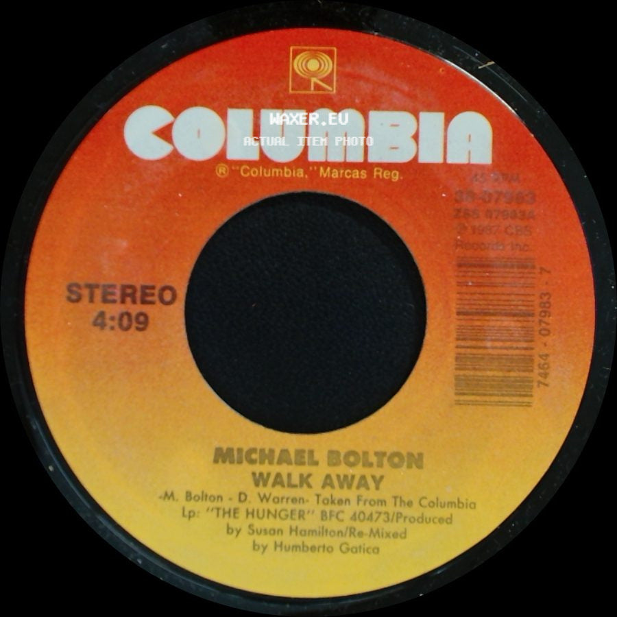 Michael Bolton - Walk Away / The Hunger side A