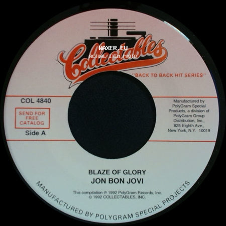 Jon Bon Jovi - Blaze Of Glory / Miracle side A