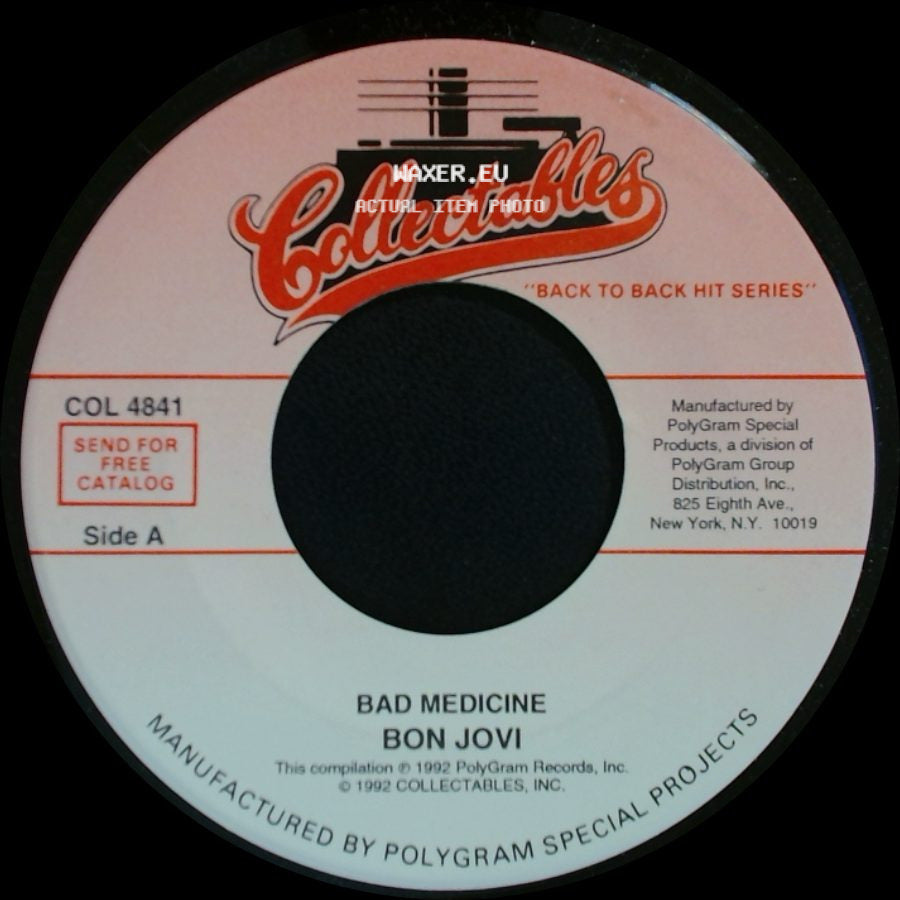 Bon Jovi - Bad Medicine / Living In Sin side A