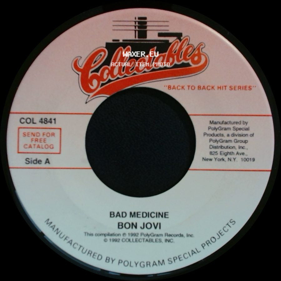Bon Jovi - Bad Medicine / Living In Sin side A