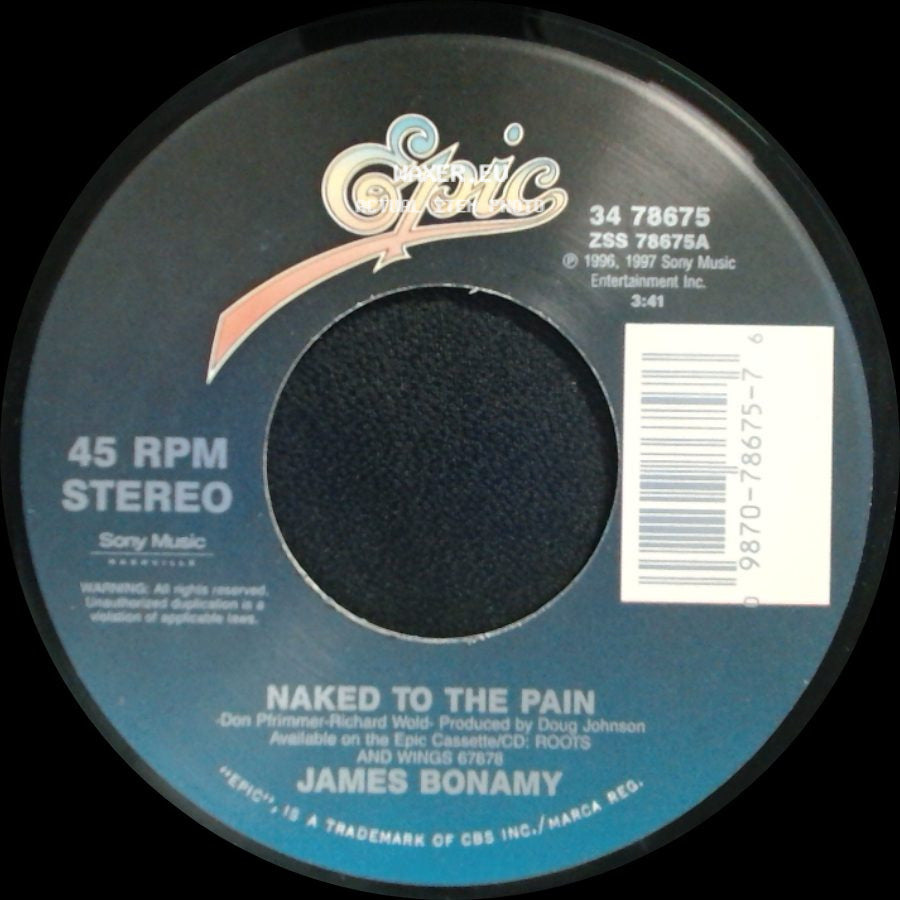 James Bonamy - I Don't Think I Will / Naked To The Pain side B