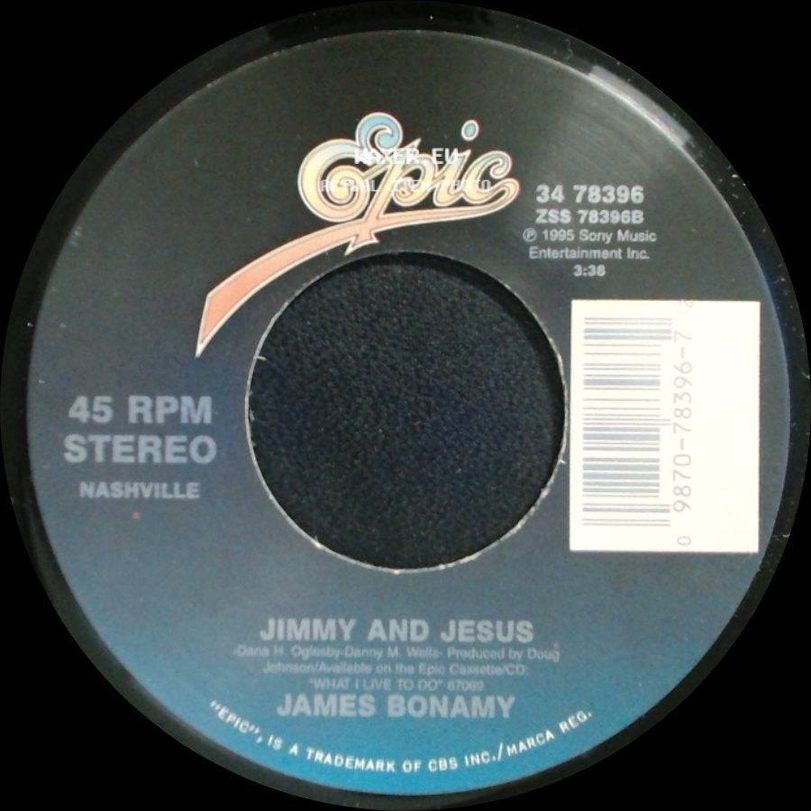 James Bonamy - All I Do Is Love Her / Jimmy And Jesus side B