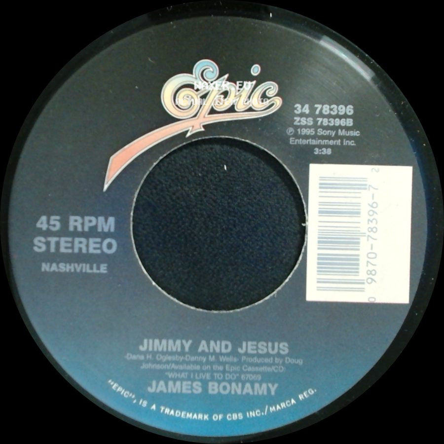 James Bonamy - Jimmy And Jesus / All I Do Is Love Her side A
