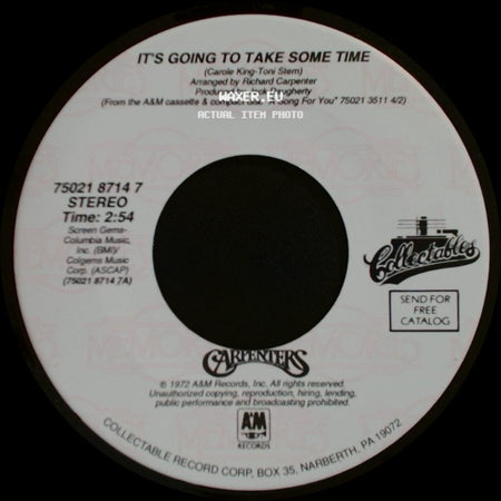 Carpenters - Bless The Beasts And Children / It's Going To Take Some Time side B