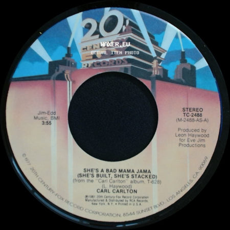 Carl Carlton - She's A Bad Mama Jama (She's Built, She's Stacked) / This Feeling's Rated X-Tra side A