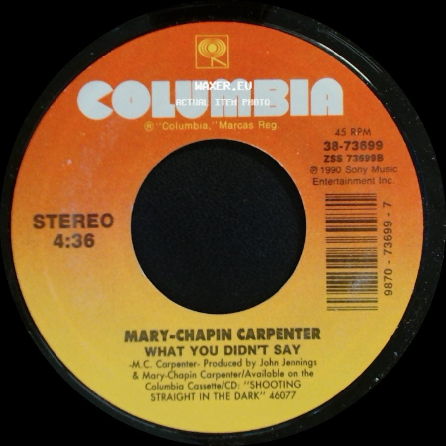 Mary-Chapin Carpenter - What You Didn't Say / Right Now side A