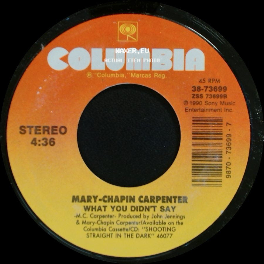 Mary-Chapin Carpenter - What You Didn't Say / Right Now side A