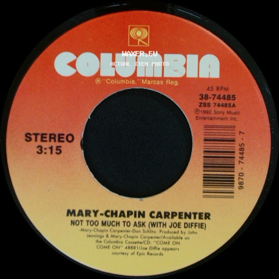 Mary-Chapin Carpenter - Not Too Much To Ask (With Joe Diffie) / I Am A Town side A