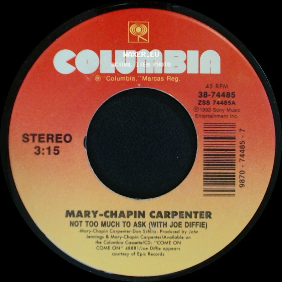 Mary-Chapin Carpenter - Not Too Much To Ask (With Joe Diffie) / I Am A Town side A