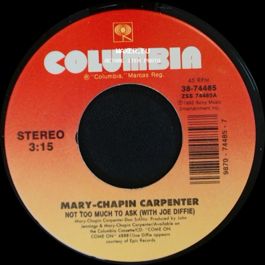 Mary-Chapin Carpenter - Not Too Much To Ask (With Joe Diffie) / I Am A Town side A