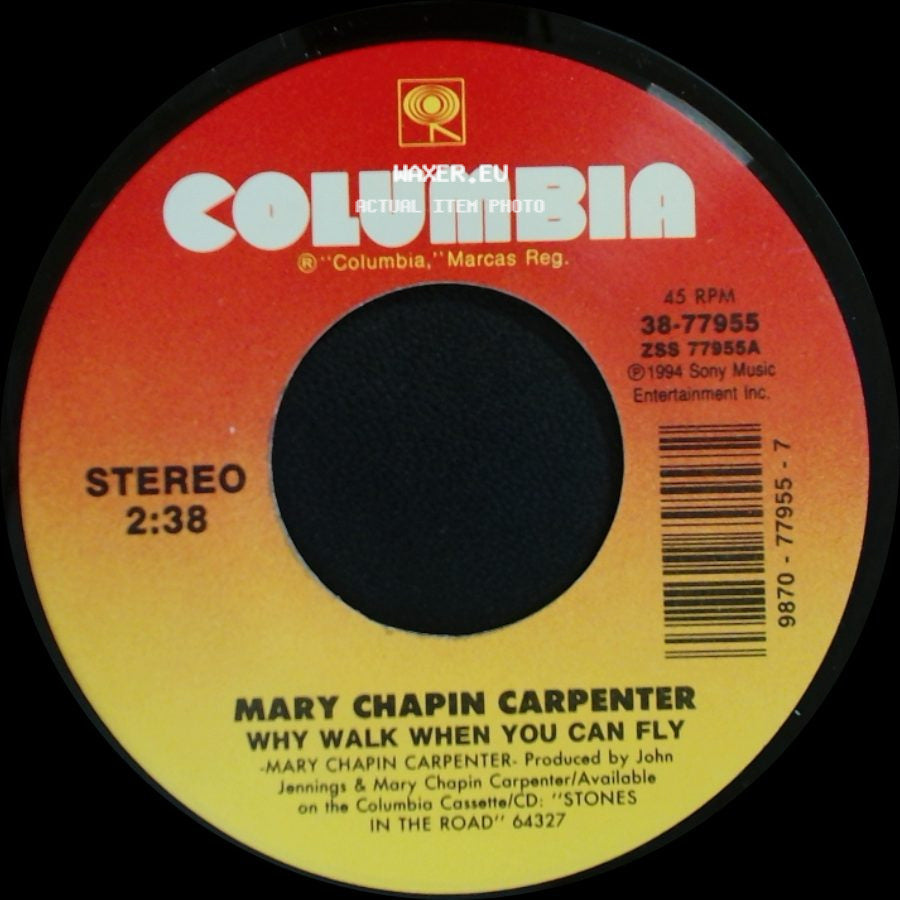 Mary Chapin Carpenter - Why Walk When You Can Fly / Stones In The Road side A