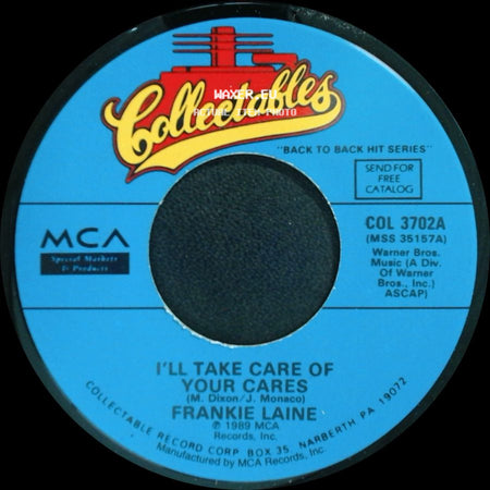 Frankie Laine - I'll Take Care Of Your Cares / Making Memories side A