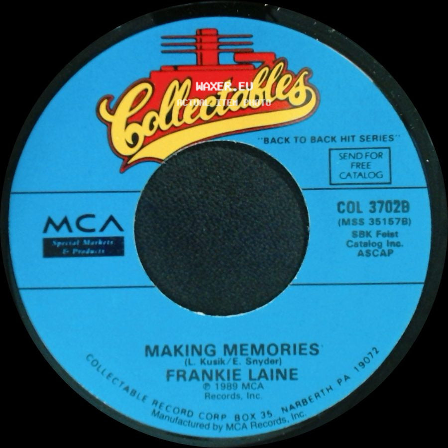 Frankie Laine - I'll Take Care Of Your Cares / Making Memories side B