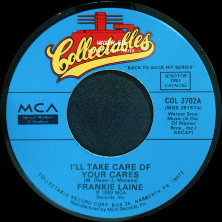 Frankie Laine - I'll Take Care Of Your Cares / Making Memories side A