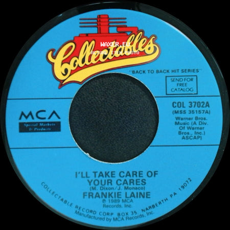 Frankie Laine - Making Memories / I'll Take Care Of Your Cares side B