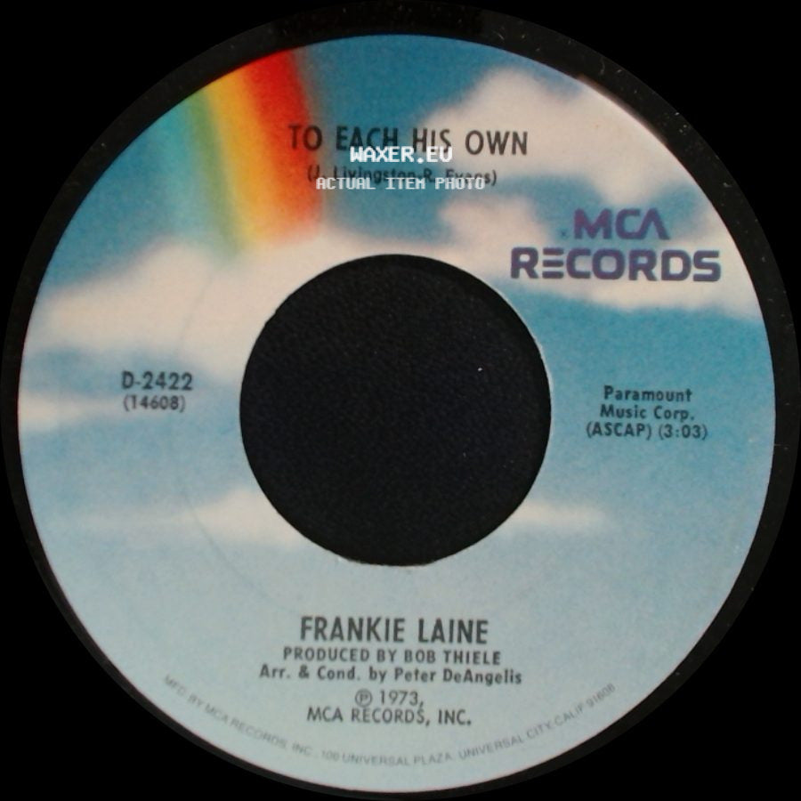 Frankie Laine - You Gave Me A Mountain / To Each His Own side B