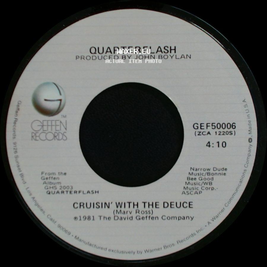 Quarterflash - Cruisin' With The Deuce / Find Another Fool side A