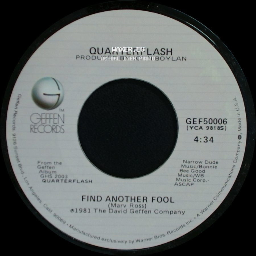 Quarterflash - Cruisin' With The Deuce / Find Another Fool side B