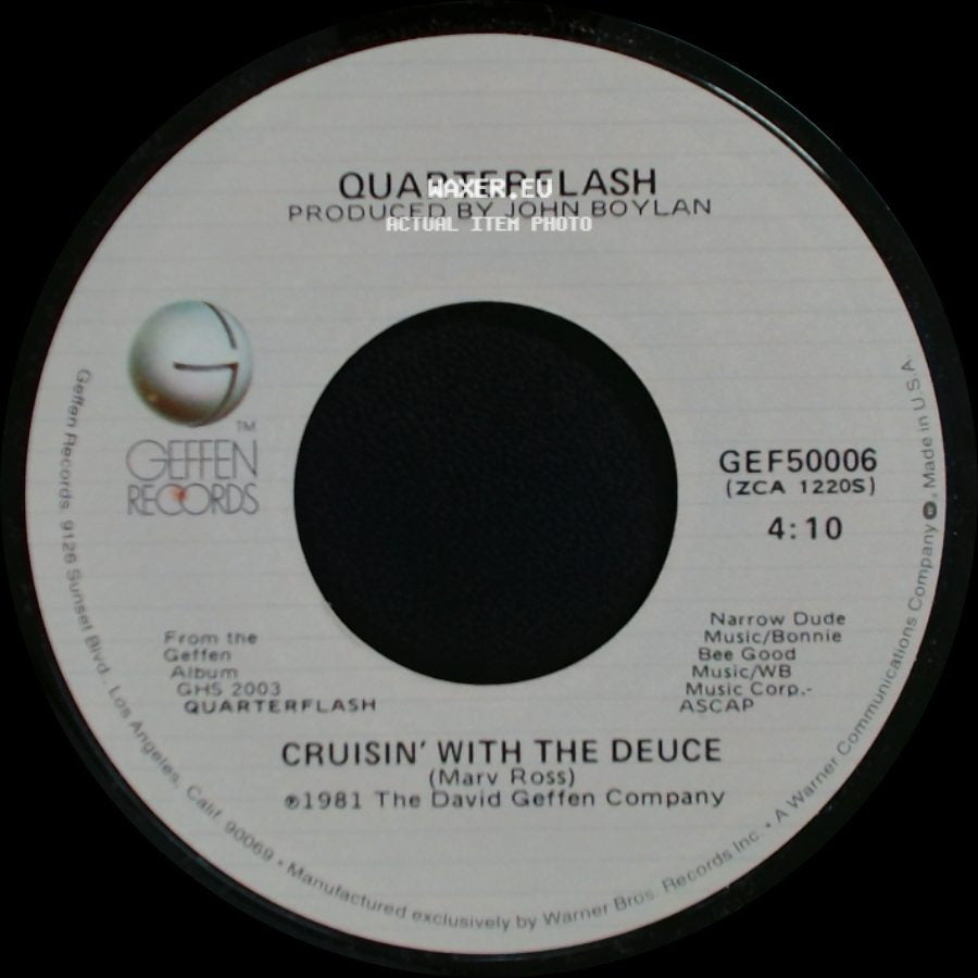 Quarterflash - Cruisin' With The Deuce / Find Another Fool side A