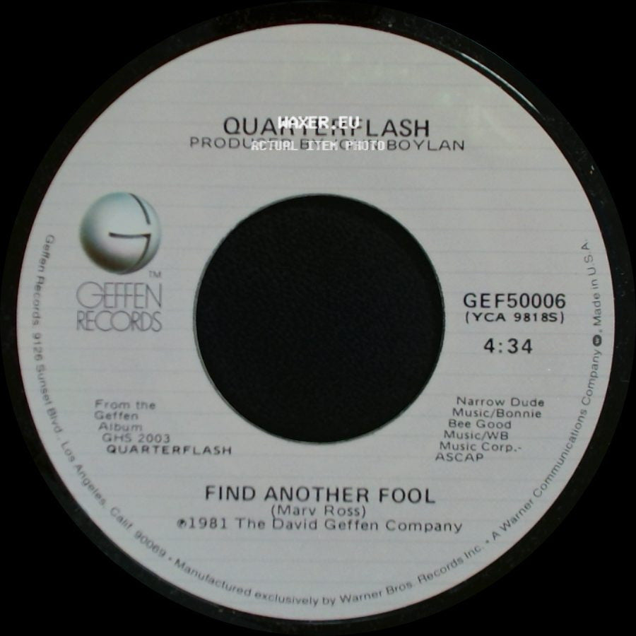 Quarterflash - Cruisin' With The Deuce / Find Another Fool side B
