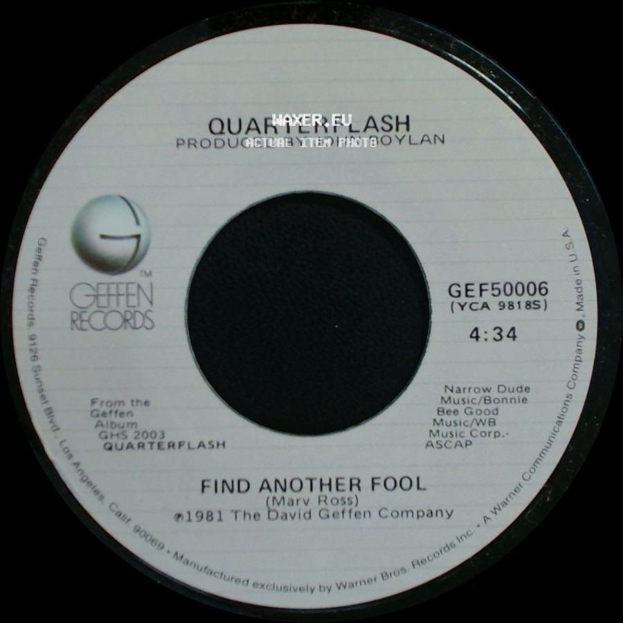Quarterflash - Cruisin' With The Deuce / Find Another Fool side B