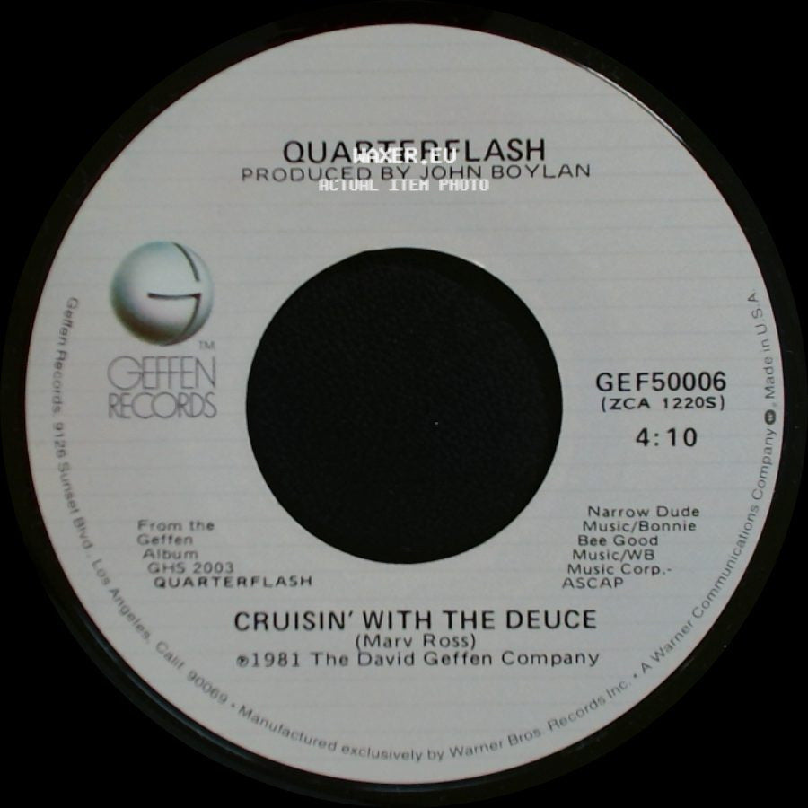 Quarterflash - Cruisin' With The Deuce / Find Another Fool side A