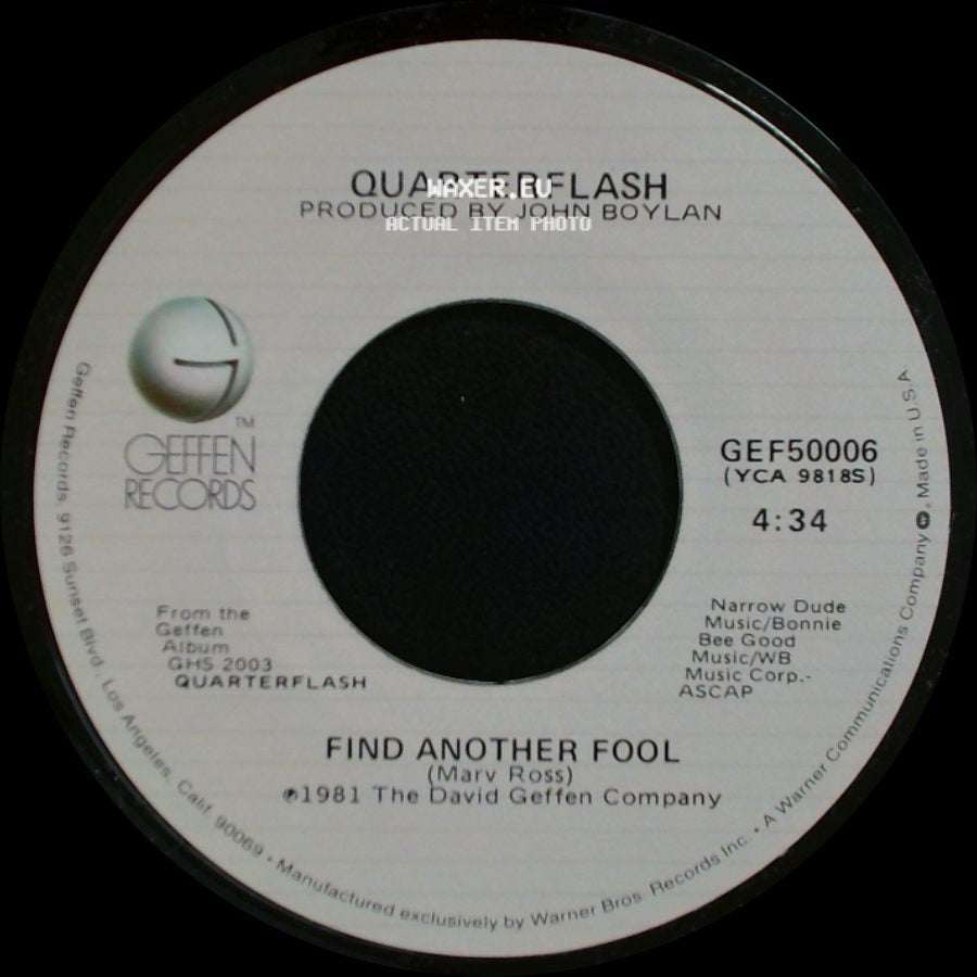 Quarterflash - Cruisin' With The Deuce / Find Another Fool side B