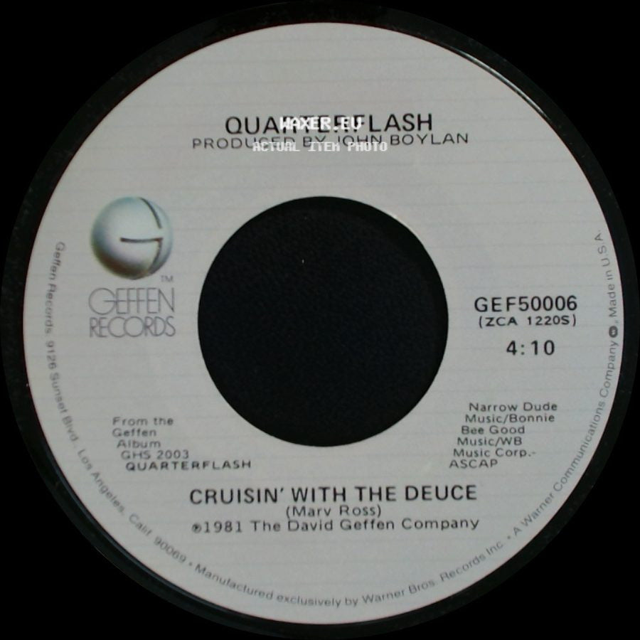 Quarterflash - Cruisin' With The Deuce / Find Another Fool side A