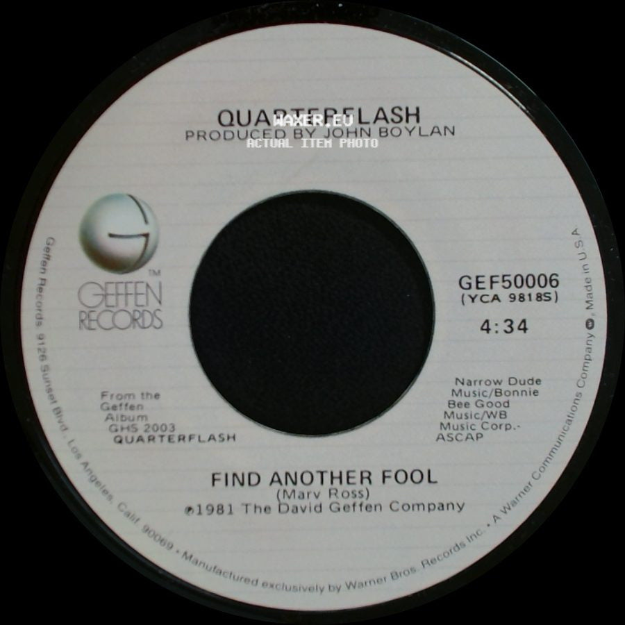 Quarterflash - Cruisin' With The Deuce / Find Another Fool side B