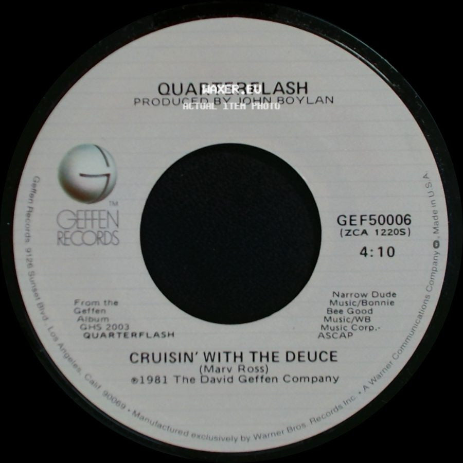 Quarterflash - Cruisin' With The Deuce / Find Another Fool side A