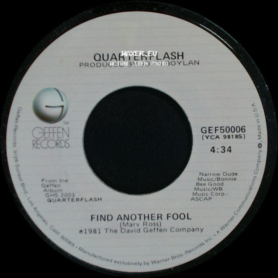 Quarterflash - Cruisin' With The Deuce / Find Another Fool side B