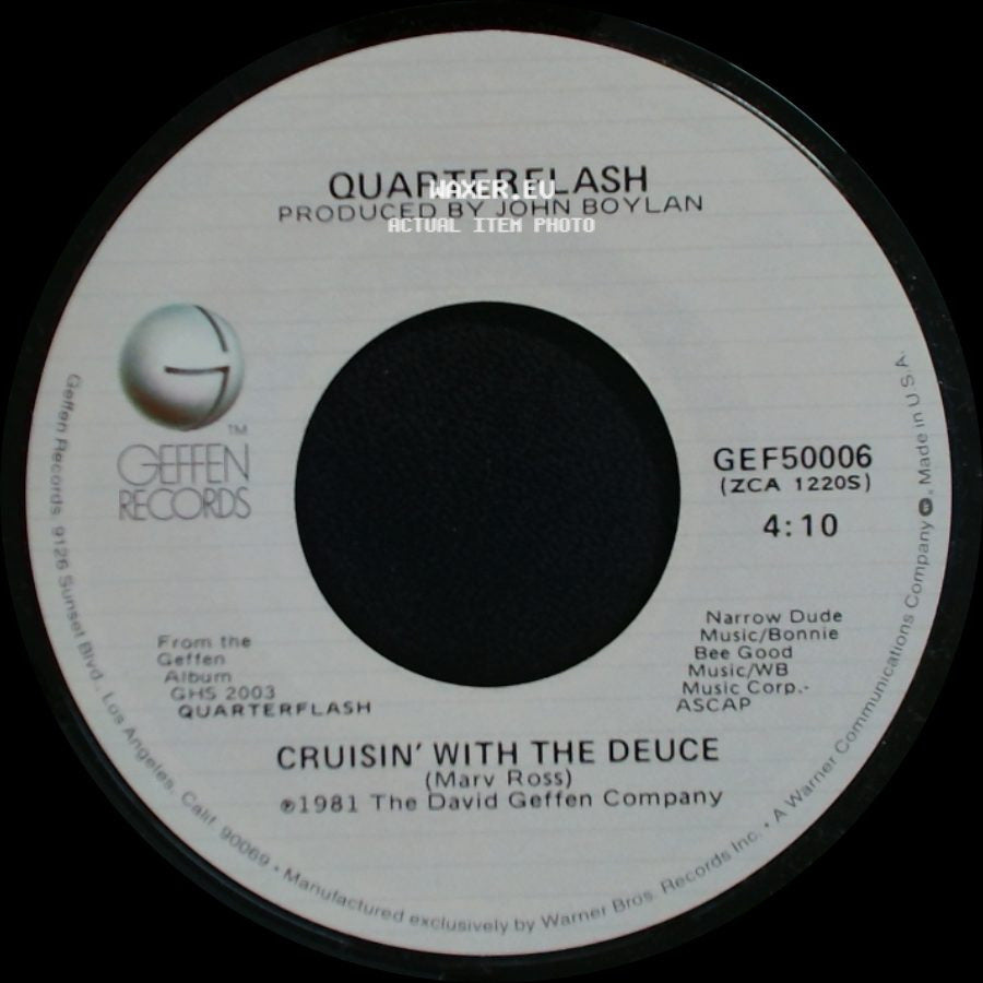 Quarterflash - Cruisin' With The Deuce / Find Another Fool side A