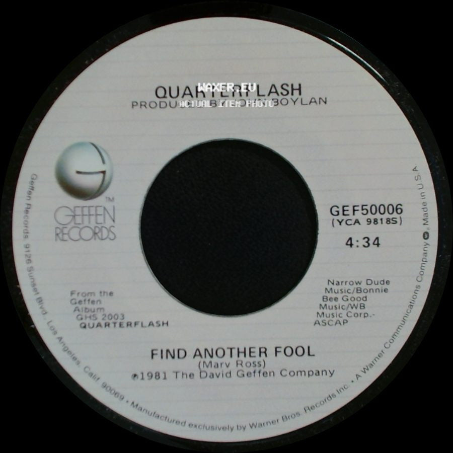 Quarterflash - Cruisin' With The Deuce / Find Another Fool side B
