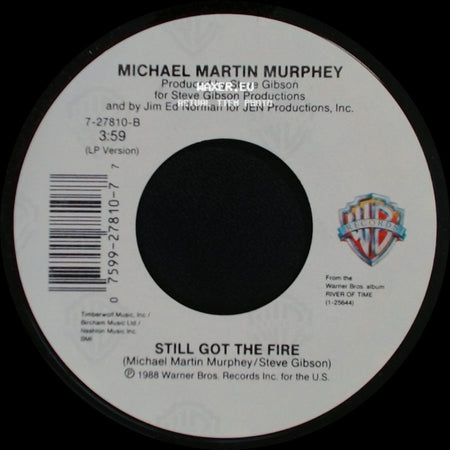 Michael Martin Murphey - Pilgrims On The Way (Matthew's Song) / Still Got The Fire side B