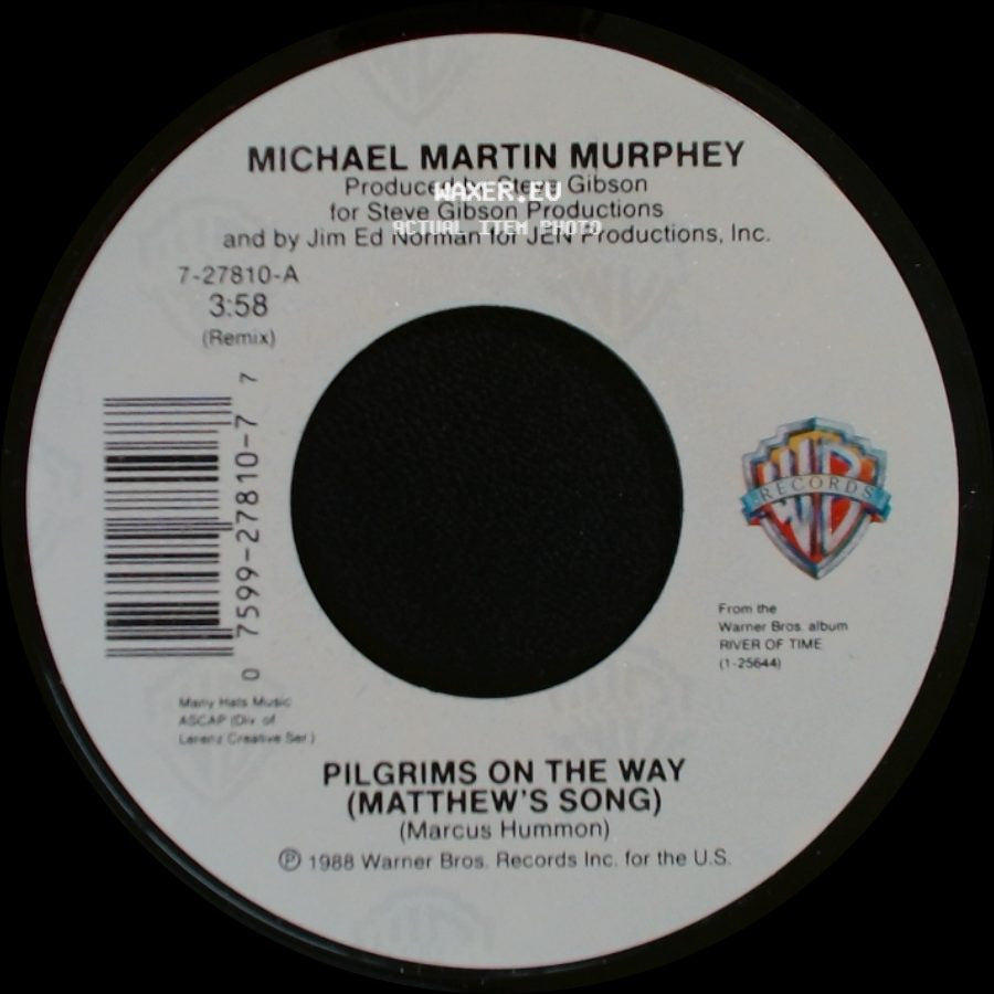Michael Martin Murphey - Pilgrims On The Way (Matthew's Song) / Still Got The Fire side A