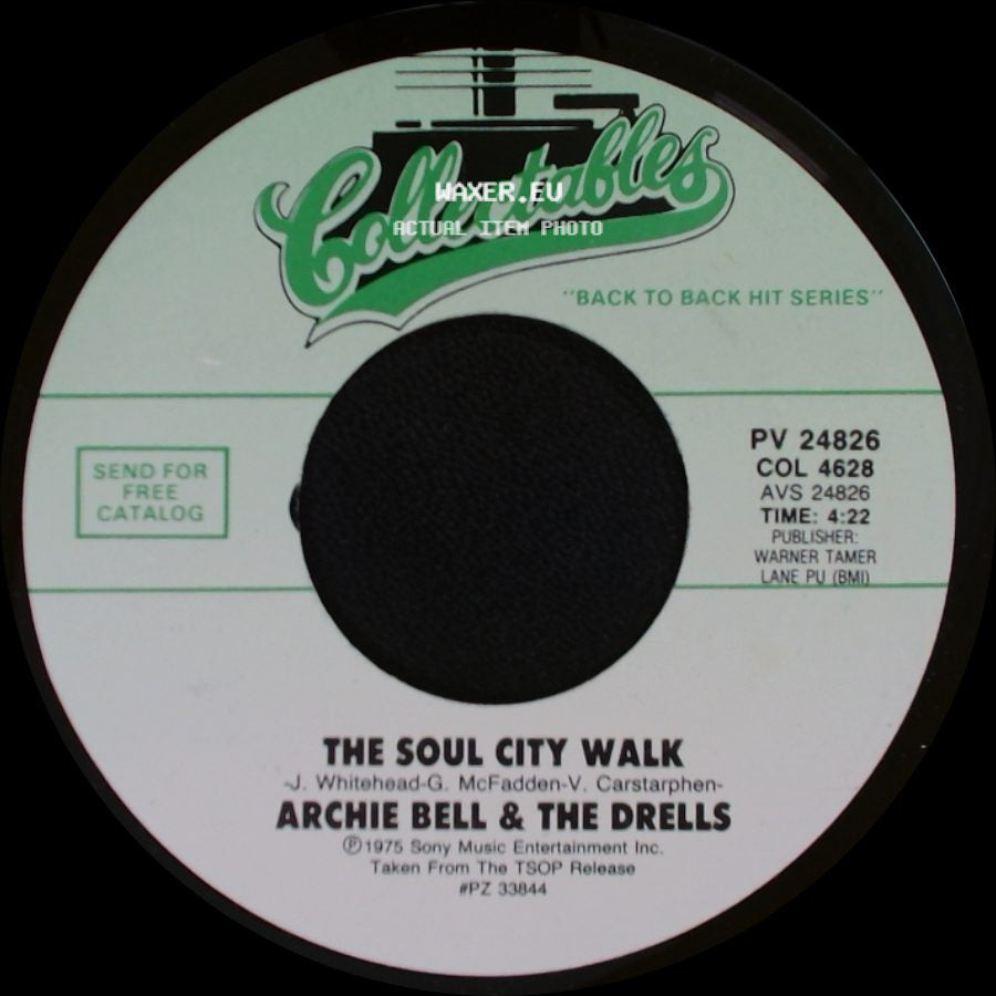 Archie Bell & The Drells - The Soul City Walk / Let's Groove side A
