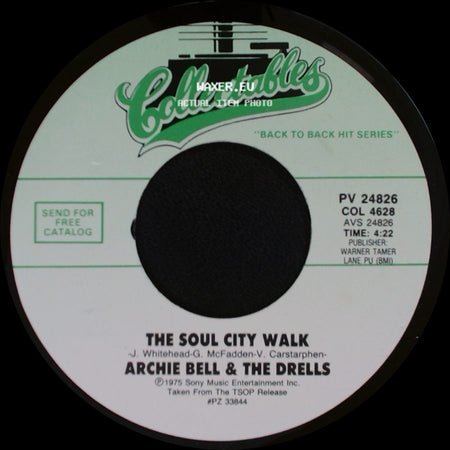 Archie Bell & The Drells - The Soul City Walk / Let's Groove side A