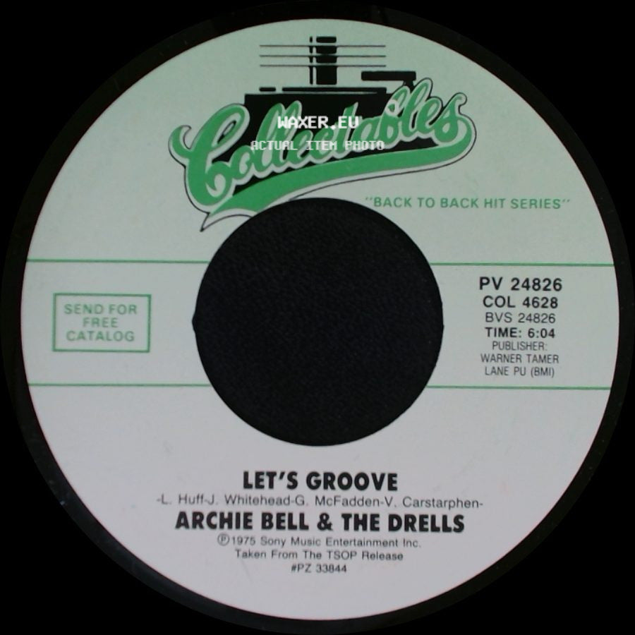 Archie Bell & The Drells - The Soul City Walk / Let's Groove side B
