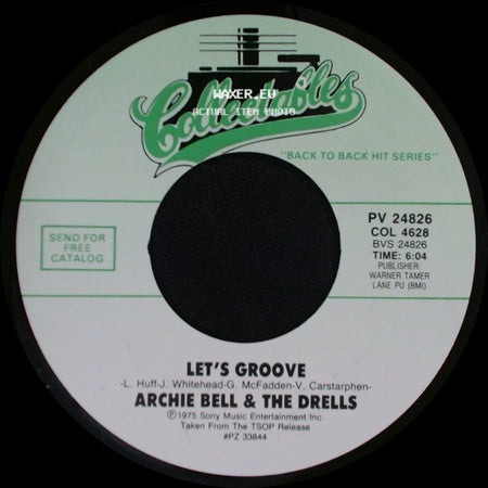Archie Bell & The Drells - The Soul City Walk / Let's Groove side B