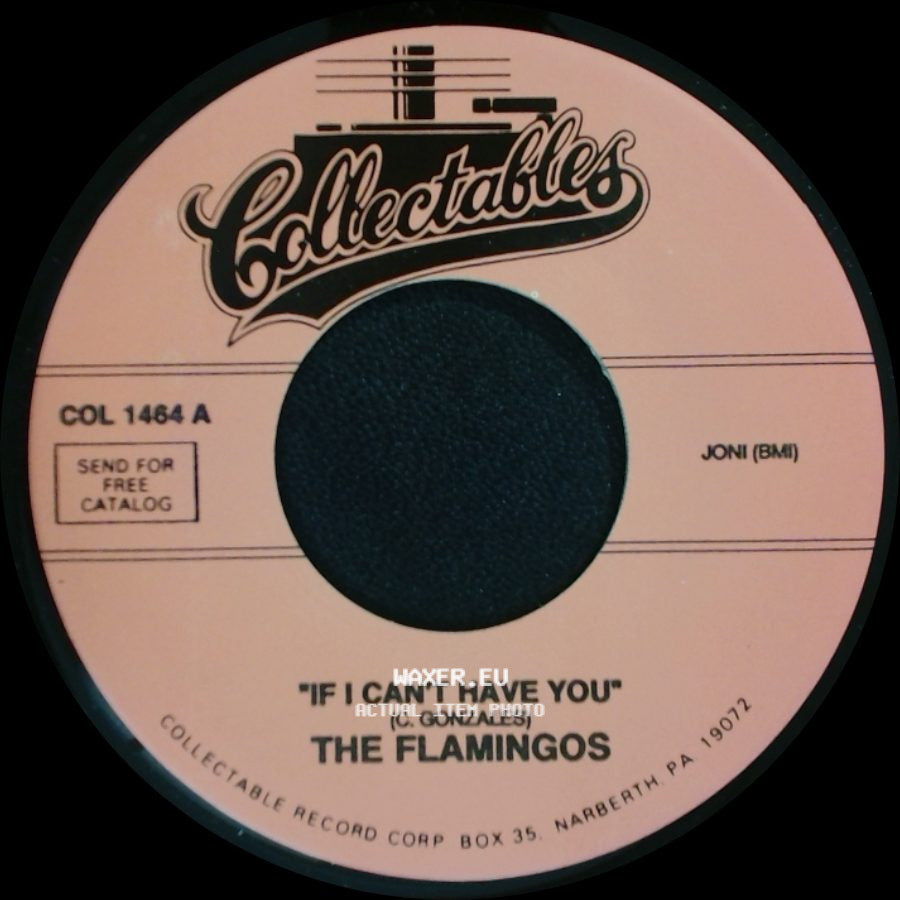 The Flamingos - If I Can't Have You / Plan For Love side A