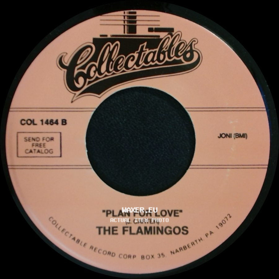 The Flamingos - If I Can't Have You / Plan For Love side B