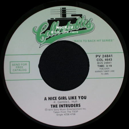 The Intruders - I Wanna Know Your Name / A Nice Girl Like You side B