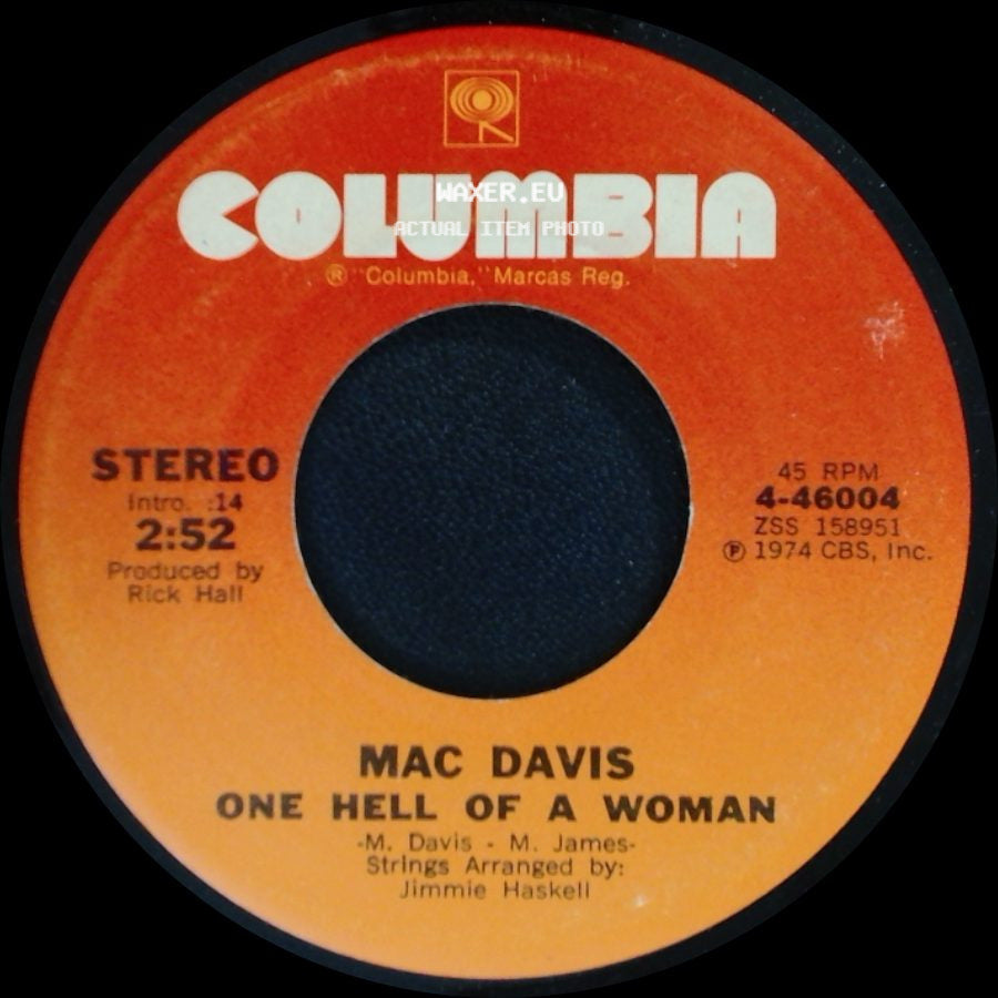 Mac Davis - One Hell Of A Woman / A Poor Man's Gold side A