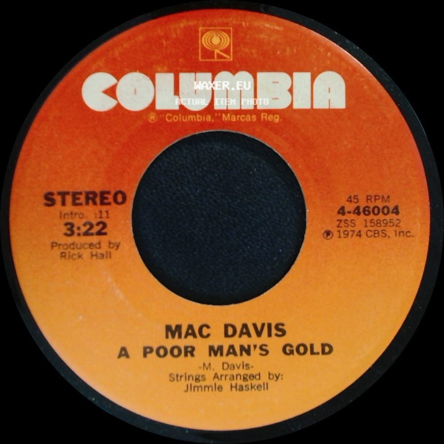 Mac Davis - One Hell Of A Woman / A Poor Man's Gold side B