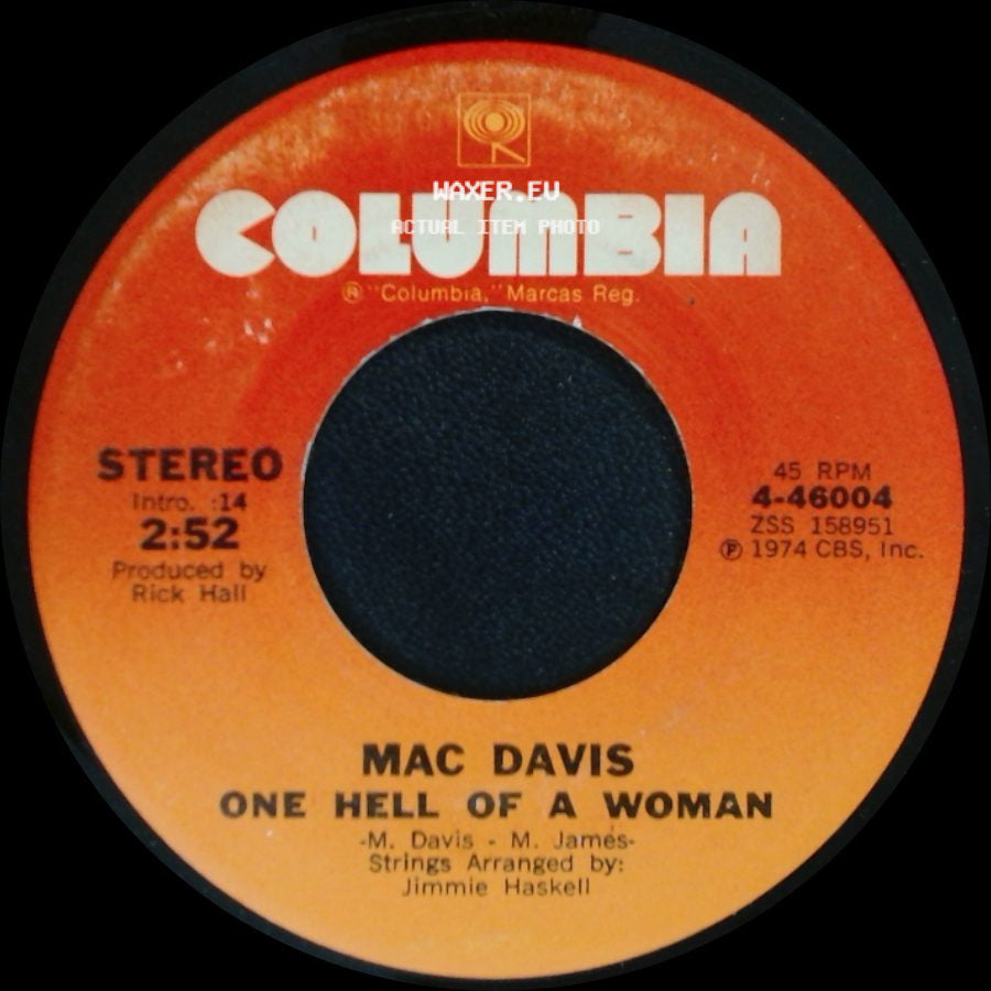 Mac Davis - One Hell Of A Woman / A Poor Man's Gold side A