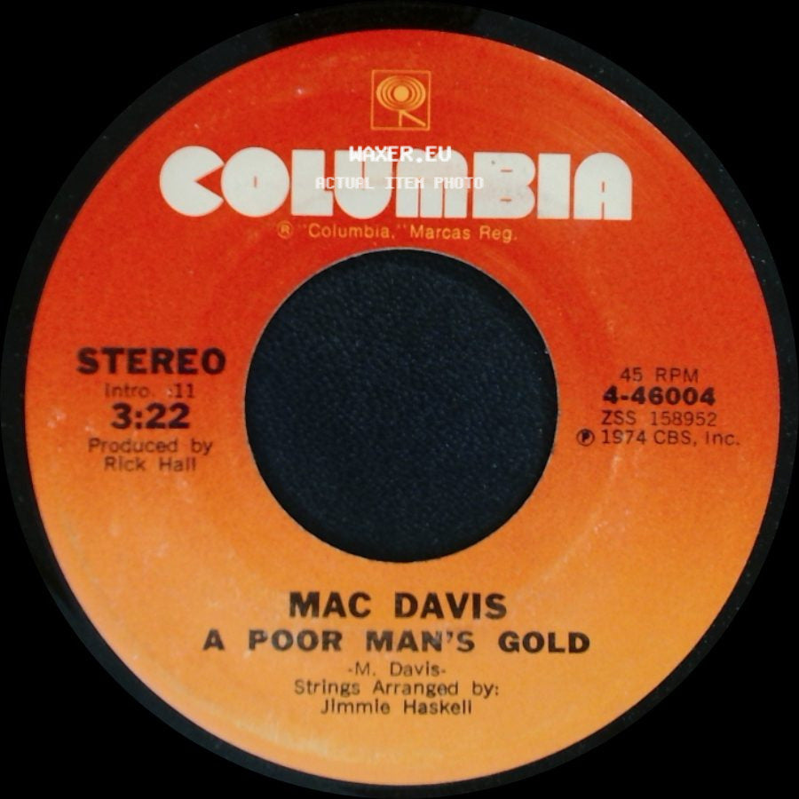 Mac Davis - One Hell Of A Woman / A Poor Man's Gold side B