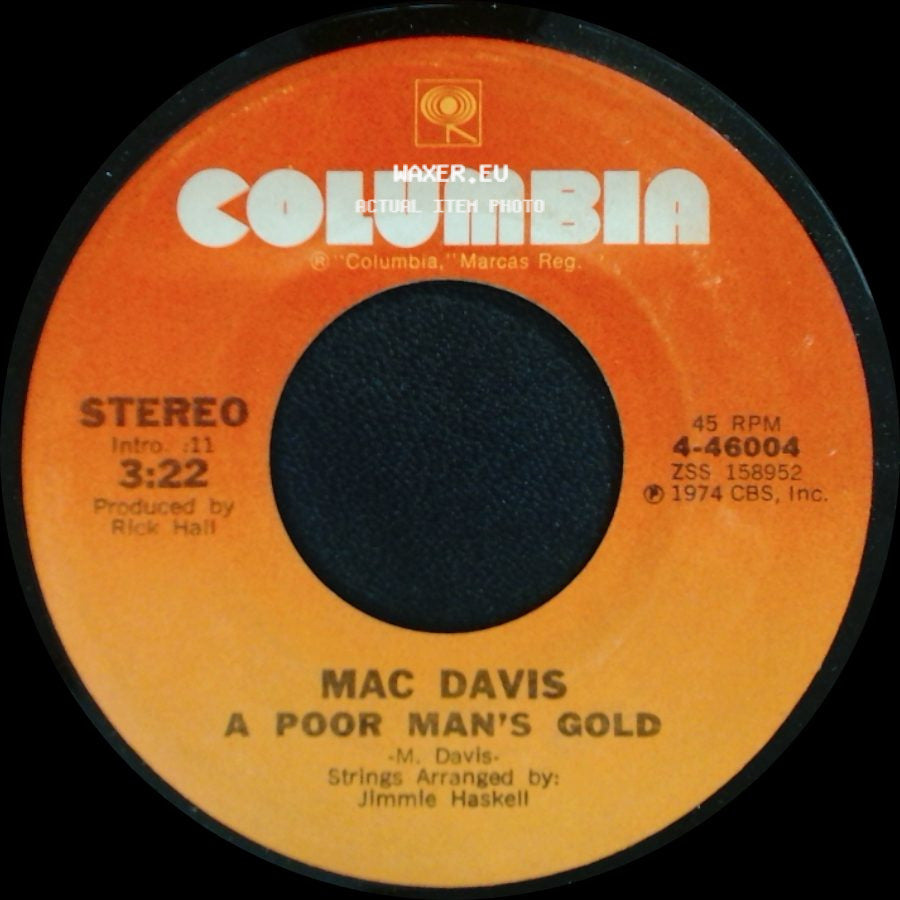 Mac Davis - A Poor Man's Gold / One Hell Of A Woman side A
