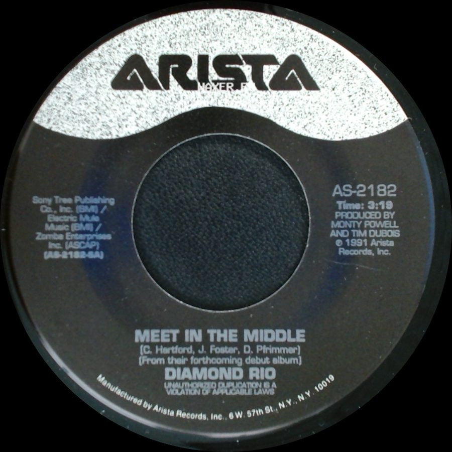 Diamond Rio - Meet In The Middle / The Ballad Of Conley And Billy (The Proof's In The Pickin') side A