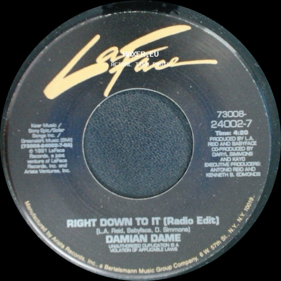 Damian Dame - Right Down To It (Radio Edit) / Right Down To It (Album Version) side A